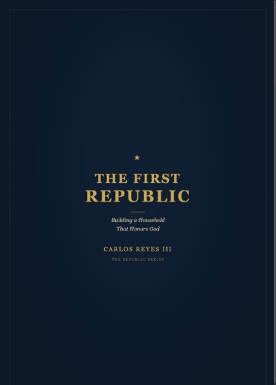 The First Republic by Carlos Reyes III - paperback book cover